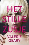 Het stille zusje - Valerie Geary - 9789402511840