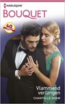 Vlammend verlangen - Chantelle Shaw - 9789402514568