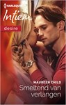 Smeltend van verlangen - Maureen Child - 9789402516579