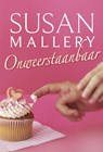 Onweerstaanbaar - Susan Mallery - 9789402524116