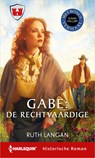 Gabe: de rechtvaardige ; Lucas (2-in-1) - Ruth Langan ; Susan Mallery - 9789402528480