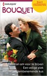 Een man om voor te blijven ; Een veilige plek ; Adembenemende kus (3-in-1) - Ally Blake ; Linda Goodnight ; Teresa Southwick - 9789402532302