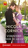 Veroverd door de graaf - Nicola Cornick - 9789402542011