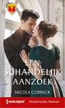 Een schandelijk aanzoek - Nicola Cornick - 9789402543346
