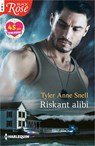 Riskant alibi - Tyler Anne Snell - 9789402545135