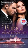 Vurige winternacht met... - Jennie Lucas ; Trish Morey ; Miranda Lee - 9789402549638