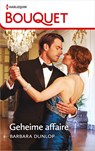 Geheime affaire - Barbara Dunlop - 9789402550290