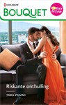 Riskante onthulling - Tara Pammi - 9789402552119