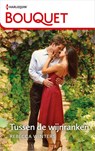 Tussen de wijnranken - Rebecca Winters - 9789402553468
