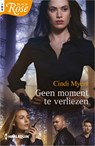 Geen moment te verliezen - Cindi Myers - 9789402554908