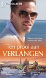 Ten prooi aan verlangen - Chantelle Shaw ; Helen Brooks ; Maggie Cox - 9789402559378