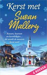 Kerst met Susan Mallery - Susan Mallery - 9789402561616