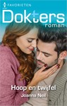 Hoop en twijfel - Joanna Neil - 9789402562040