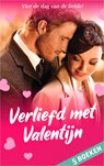 Verliefd met Valentijn - Melanie Milburne ; Susan Mallery ; Nina Singh ; Amy Ruttan ; Cat Schield - 9789402562507