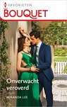 Onverwacht veroverd - Miranda Lee - 9789402563412