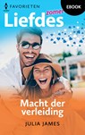 Macht der verleiding - Julia James - 9789402564525