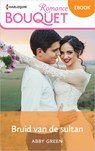 Bruid van de sultan - Abby Green - 9789402564860