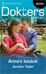 Anna's besluit - Jennifer Taylor - 9789402565058