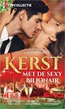 Kerst met de sexy biljonair - Rachael Thomas ; Sharon Kendrick ; Susan Stephens - 9789402566390