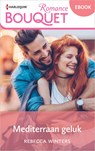 Mediterraan geluk - Rebecca Winters - 9789402567724