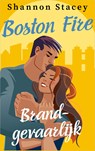 Brandgevaarlijk - Shannon Stacey - 9789402568035