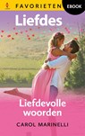Liefdevolle woorden - Carol Marinelli - 9789402569018