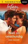 Niet zo onschuldig - Ann Major - 9789402569476