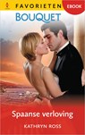 Spaanse verloving - Kathryn Ross - 9789402570465