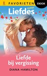 Liefde bij vergissing - Diana Hamilton - 9789402570540