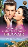 Verzengend verlangen naar de biljonair - Carol Marinelli - 9789402571035