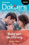 Baby van de chirurg - Fiona Lowe - 9789402574852