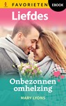 Onbezonnen omhelzing - Mary Lyons - 9789402575002