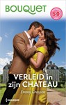 Verleid in zijn chateau - Emmy Grayson - 9789402575828