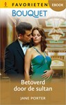 Betoverd door de sultan - Jane Porter - 9789402576177