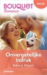 Onvergetelijke indruk - Rebecca Winters - 9789402578157