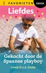 Gekocht door de Spaanse playboy - Chantelle Shaw - 9789402578331