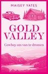 Cowboy om van te dromen - Maisey Yates - 9789402578409