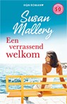 Een verrassend welkom - Susan Mallery - 9789402578676