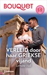 Verleid door haar Griekse vijand - Lorraine Hall - 9789402578966