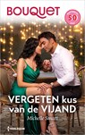 Vergeten kus van de vijand - Michelle Smart - 9789402580723