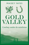Cowboy onder de mistletoe - Maisey Yates - 9789402581256