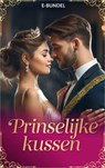 Prinselijke kussen - Kate Hewitt ; Sandra Hyatt ; Jessica Hart - 9789402581287