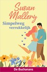 Simpelweg verrukkelijk - Susan Mallery - 9789402581294