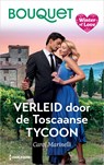 Verleid door de Toscaanse tycoon - Carol Marinelli - 9789402581843