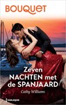 Zeven nachten met de Spanjaard - Cathy Williams - 9789402583397