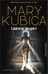 Laatste leugen - Mary Kubica - 9789402701012