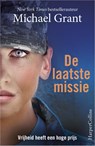 De laatste missie - Michael Grant - 9789402701715