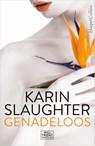 Genadeloos - Karin Slaughter - 9789402703184