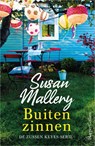 Buiten zinnen - Susan Mallery - 9789402705232