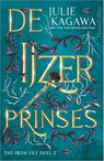 De IJzerprinses - Julie Kagawa - 9789402707366